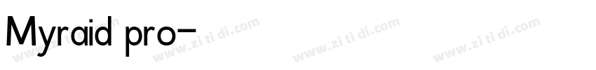Myraid pro字体转换